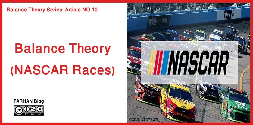 Balance Theory: NASCAR&nbsp;Races